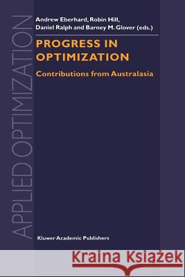 Progress in Optimization: Contributions from Australasia Eberhard, Andrew 9781461332879 Springer - książka