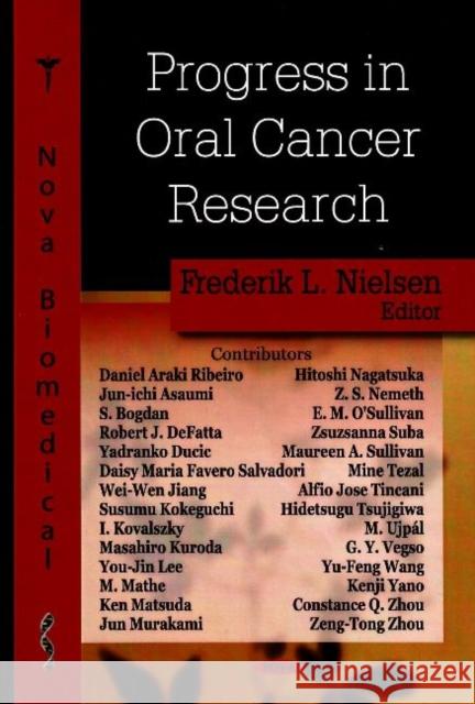 Progress in Oral Cancer Research Frederik L Nielsen 9781600218651 Nova Science Publishers Inc - książka