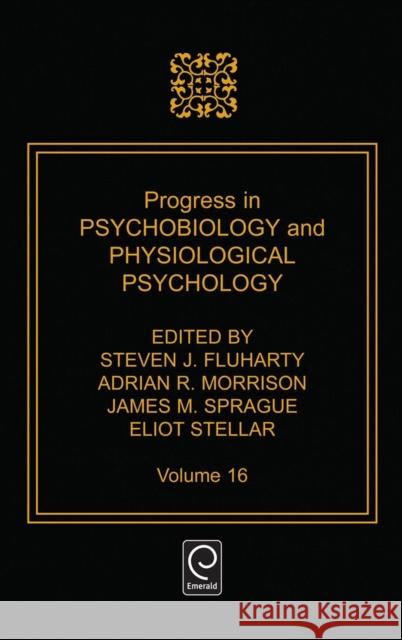 Progress in Psychobiology and Physiological Psychology Fluharty                                 Steven J. Fluharty S. Fluharty 9780125421164 Academic Press - książka