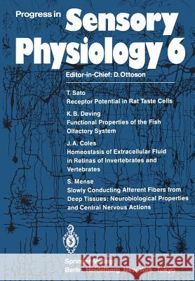 Progress in Sensory Physiology T. Sato K. B. Doving J. a. Coles 9783642704130 Springer - książka