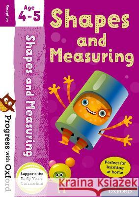 Progress with Oxford: Shapes and Measuring Age 4-5 Sarah Snashall   9780192780744 Oxford University Press - książka