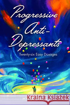 Progressive Anti-Depressants Hy Stones 9781725258648 Resource Publications (CA) - książka