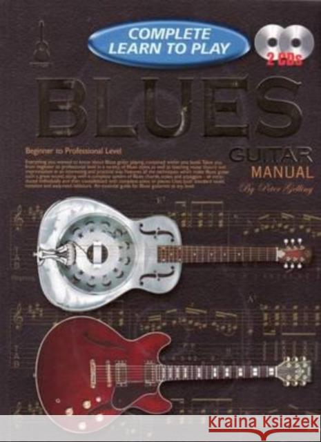 Progressive Complete Learn To Play Blues Guitar: Manual Peter Gelling 9781864692402 Learn to play publishing - książka