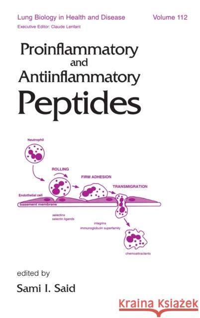 Proinflammatory and Antiinflammatory Peptides Sami Said Federation of American Societies for Exp 9780824701208 Marcel Dekker - książka