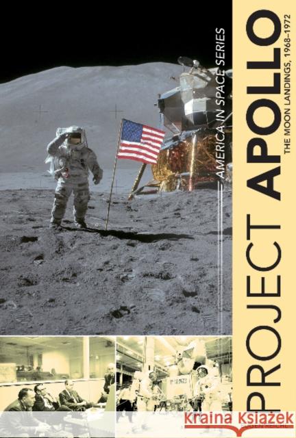 Project Apollo: The Moon Landings, 1968-1972 Eugen Reichl 9780764353758 Schiffer Publishing - książka