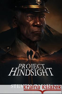 Project Hindsight Steven Pajak 9781953112408 Sinister Smile Press LLC - książka