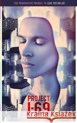 Project I-69 Wolfe Hans, Patrick McPheron, Zachary Polk 9798532323124 Independently Published - książka