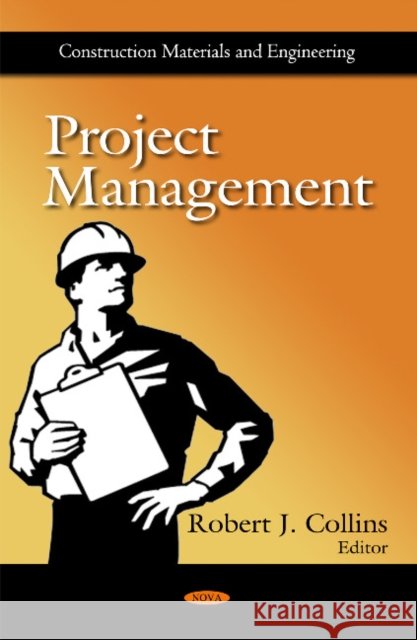 Project Management Robert J Collins 9781617614606 Nova Science Publishers Inc - książka