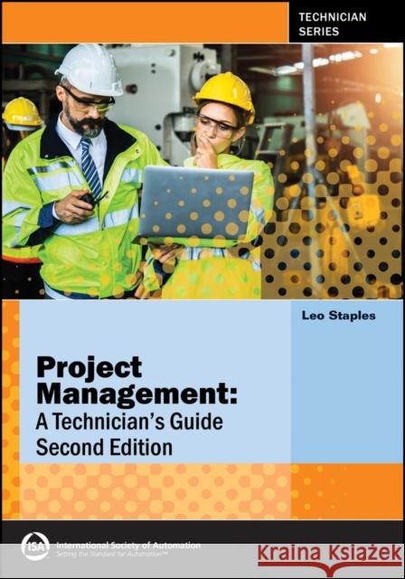 Project Management Leo Staples 9781643312286 Instrument Society of America - książka