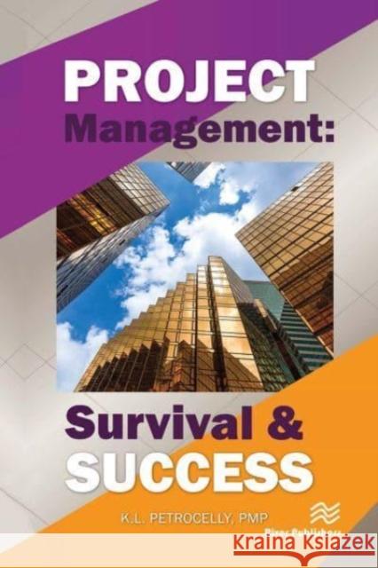 Project Management Kenneth L. Petrocelly 9788770229487 CRC Press - książka