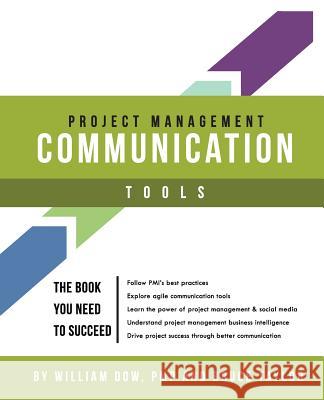 Project Management Communication Tools MR William Dow MR Bruce Taylor 9780985869526 William Dow - książka