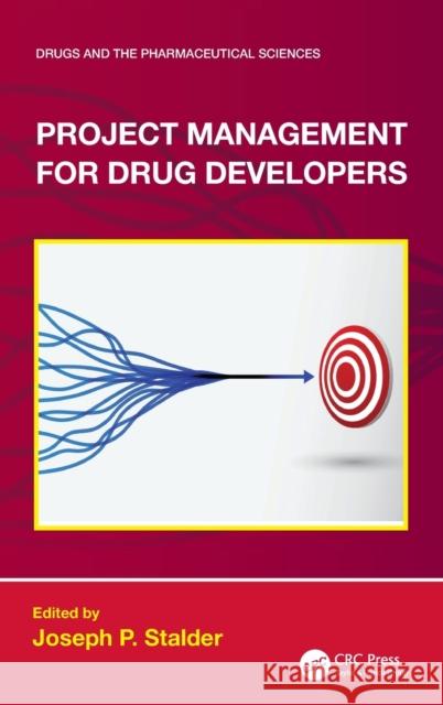 Project Management for Drug Developers  9781032126685 Taylor & Francis Ltd - książka