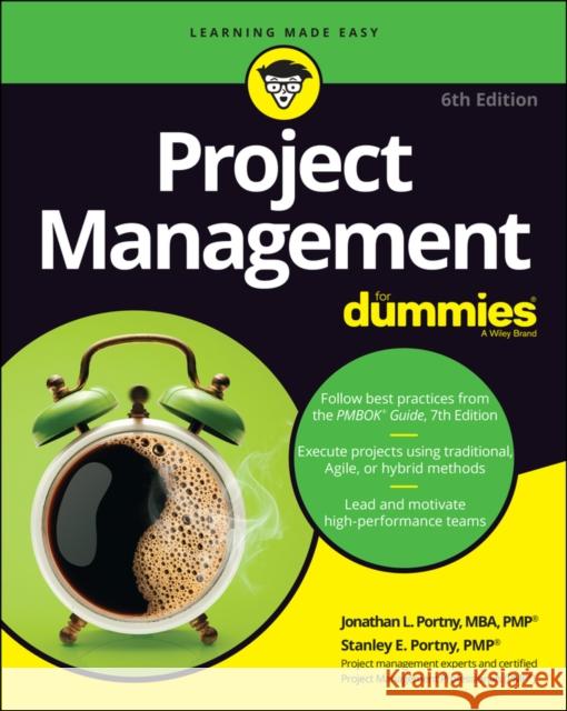 Project Management For Dummies Stanley E. Portny 9781119869818 John Wiley & Sons Inc - książka