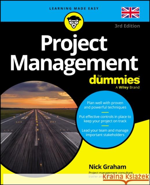 Project Management For Dummies - UK Graham Nick Graham 9781394201884 John Wiley & Sons - książka
