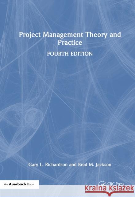 Project Management Theory and Practice Brad M. Jackson 9781032862279 Auerbach Publications - książka