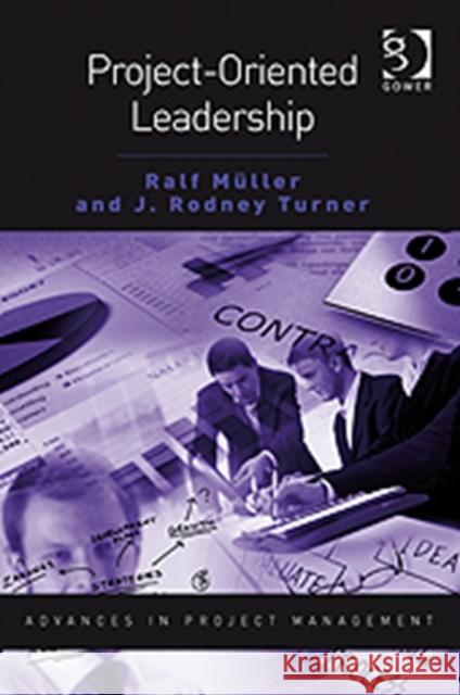 Project-Oriented Leadership  9780566089237 GOWER PUBLISHING LTD - książka