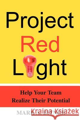 Project Red Light Mark A. Bitner 9780595330560 iUniverse - książka