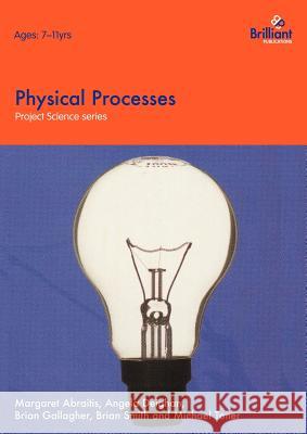 Project Science - Physical Processes Abraitis, M. 9781897675694  - książka