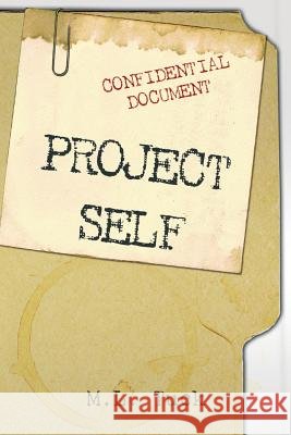 Project Self M. L. Tuck 9781493100705 Xlibris Corporation - książka
