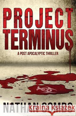 Project Terminus Nathan Combs 9780996747714 Nathan L Combs - książka