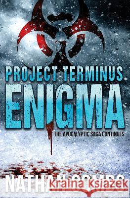 Project Terminus Enigma Nathan L. Combs 9780996747721 Nathan L Combs - książka