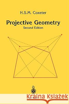 Projective Geometry H. S. M. Coxeter 9780387406237 Springer - książka