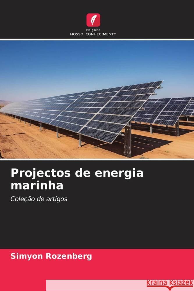 Projectos de energia marinha Rozenberg, Simyon 9786206469285 Edições Nosso Conhecimento - książka