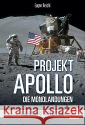 Projekt Apollo - Die Mondlandungen Reichl, Eugen 9783613037229 Motorbuch Verlag - książka