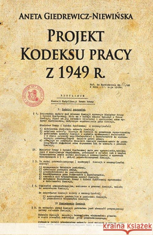 Projekt Kodeksu pracy z 1949 r. Giedrewicz-Niewińska Aneta 9788378894513 Napoleon V - książka