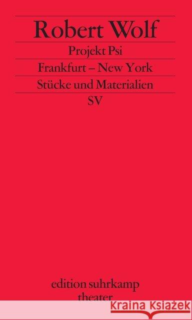 Projekt Psi. Frankfurt - New York Wolf, Robert 9783518134221 Suhrkamp - książka