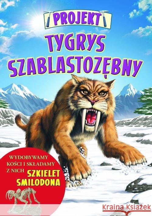 Projekt Tygrys szablastozębny Hibbert Clare 9788380570870 Debit - książka