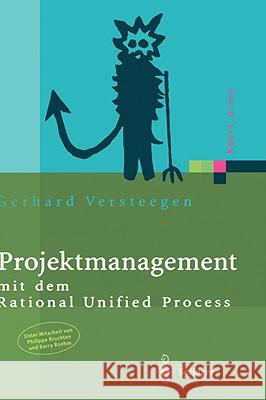 Projektmanagement: Mit Dem Rational Unified Process Versteegen, Gerhard 9783540667551  - książka