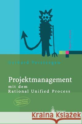 Projektmanagement: Mit Dem Rational Unified Process Versteegen, Gerhard 9783642630927 Springer - książka