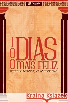 Projeto 100 Dias Mais Feliz Carlos Marcos 9788595680760 Clube de Autores - książka