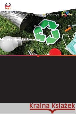 Projets de Formation Integrative Moises Huerta Rosales   9786205955390 Editions Notre Savoir - książka