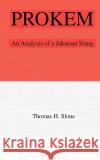 Prokem: An Analysis of A Jakartan Slang Slone, Thomas H. 9780971412750 Masalai Press