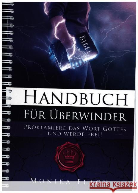 Proklamiere das Wort Gottes : Handbuch für Überwinder Flach, Monika 9783938050002 Kingdom Impact - książka