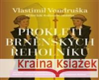 Prokletí brněnských řeholníků - audiobook Vlastimil Vondruška 8594072273087 Tympanum - książka