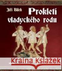 Prokletí vladyckého rodu Jiří Bílek 9788074331985 Víkend - książka