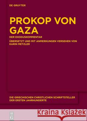Prokop Von Gaza: Der Exoduskommentar Aus Der 