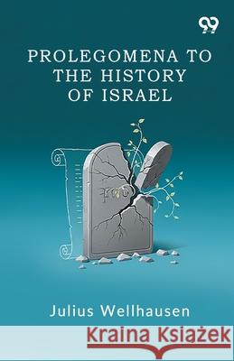 Prolegomena To The History Of Israel Julius Wellhausen 9789374830635 Double 9 Books - książka