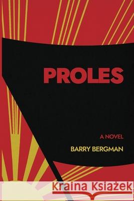 Proles Barry Bergman 9781947175754 Serving House Books - książka