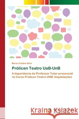 Prólicen Teatro UaB-UnB Silva, Maria Cristina 9783330764231 Novas Edicioes Academicas - książka