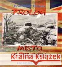 Prolog místo epilogu Bohuslav Balcar 9788088220039 Resonance - książka