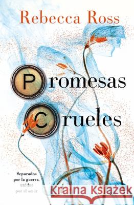 Promesas Crueles Rebecca Ross 9788419130730 Urano World - książka