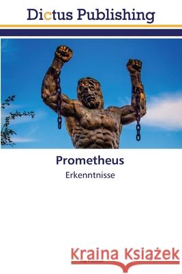 Prometheus Publicae, Roy 9786137352311 Dictus Publishing - książka