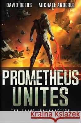 Prometheus Unites David Beers Michael Anderle 9781649716613 Lmbpn Publishing - książka