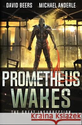 Prometheus Wakes David Beer Michael Anderle 9781649716095 Lmbpn Publishing - książka