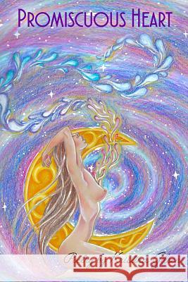 Promiscuous Heart Kristina Gilson 9781505412369 Createspace - książka
