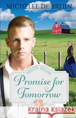 Promise for Tomorrow Michelle d 9781649175144 Scrivspa - książka